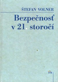 Bezpečnosť v 21. storočí