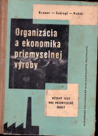 Organizácia a ekonomika priemyselnej výroby