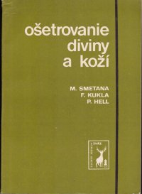 Ošetřovanie diviny a koží