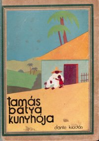 Tamás bátya kunyhója