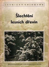 Šlechtění lesních dřevin