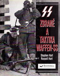 Zbraně a taktika Waffen-SS
