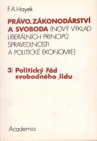 Právo, zákonodárství a svoboda