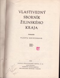 Vlastivedný sborník žilinského kraja III.