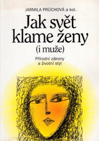 Jak svět klame ženy (i muže)