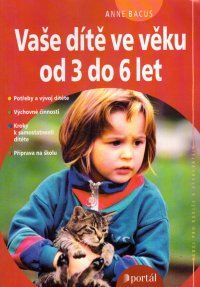 Vaše dítě ve věku od 3 do 6 let