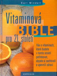 Vitaminová bible pro 21. století