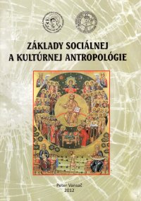 Základy sociálnej a kultúrnej antropológie