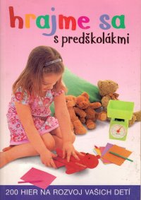 Hrajme sa s predškolákmi