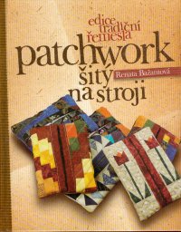Patchwork šitý na stroji