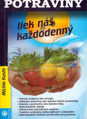Potraviny - liek náš každodenný