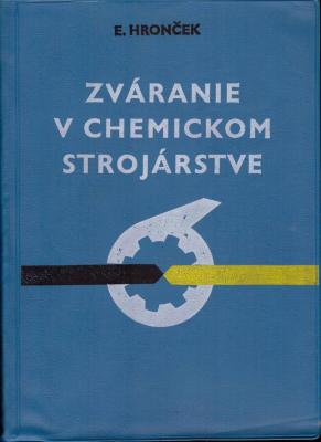 Zváranie v chemickom strojárstve