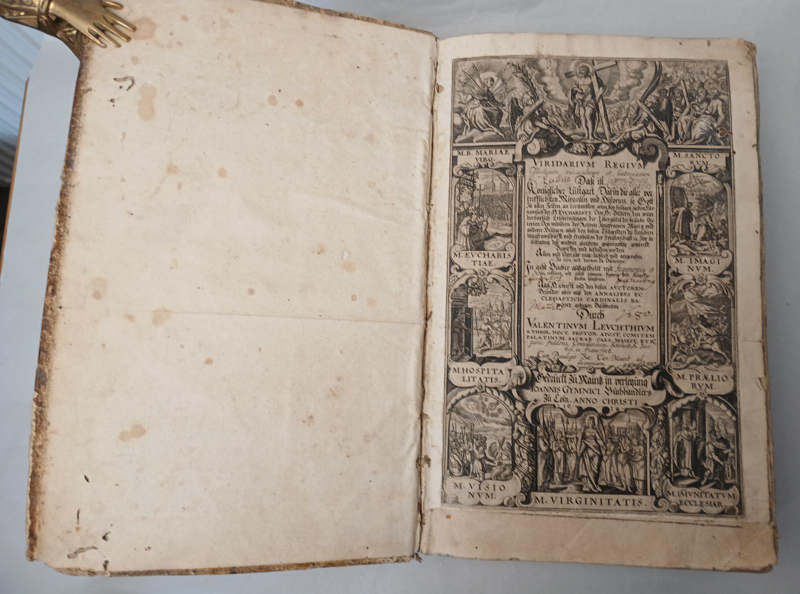 Viridarium Regium Illustrium miraculorum et historiarum. Daß ist Königlicher Lustgart : Darin die aller vortrefflichsten Miraculn und Historien, so Gott Zu allen Zeiten, an berümbten orten, bey heiligen Sachen - Leucht Valentin (titulný list)