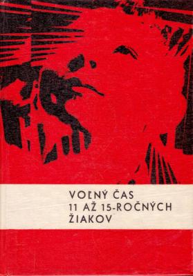 Voľný čas 11 až 15-ročných žiakov