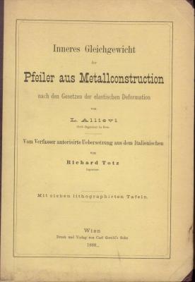Inneres Gleichgewicht der Pfeiler aus Metallconstruction nach den Gesetzen der elastischen Deformation.