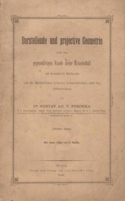 Darstellende und projective geometrie nach dem gegenwärtigen Stande dieser Wissenschaft mit besonderer Rücksicht