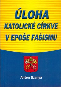 Úloha katolické církve v epoše fašismu