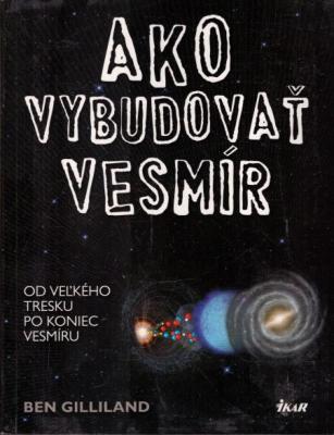 Ako vybudovať vesmír