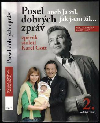 Posel dobrých zpráv, aneb, Já žil, jak jsem žil--