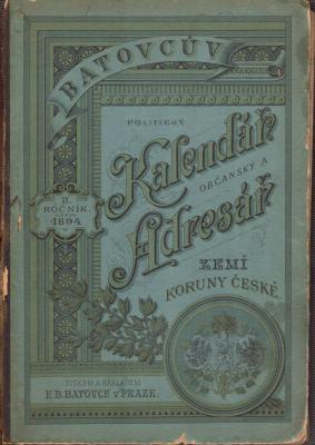 Politický kalendář a adresář zemí koruny České na rok 1894