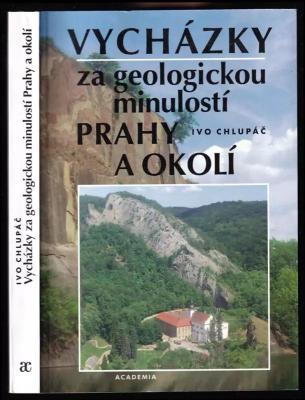 Vycházky za geologickou minulostí Prahy a okolí
