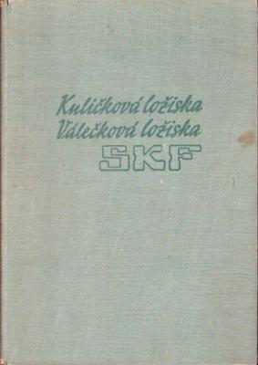 Kuličková ložiska - válečková ložiska