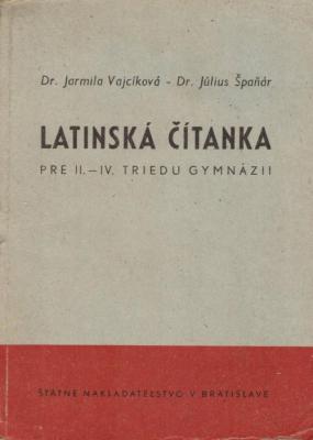 Latinská čítanka pre II. - IV. triedu gymnázii