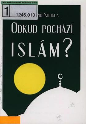 Odkud pochází islám?