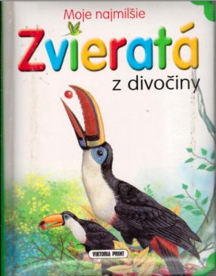 Moje najmilšie zvieratá z divočiny