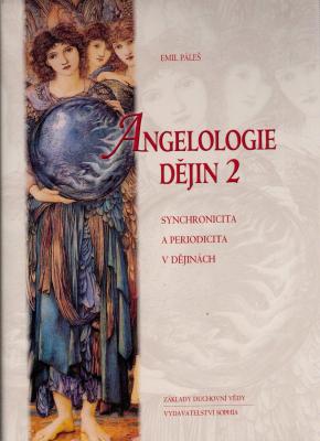 Angelologie dějin 2