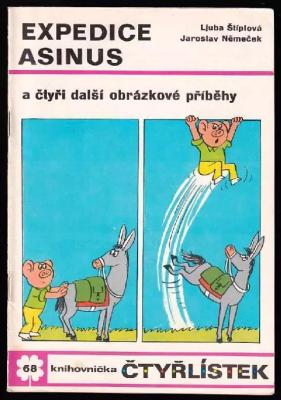 Expedice Asinus a čtyři další obrázkové příběhy - Čtyřlístek 68