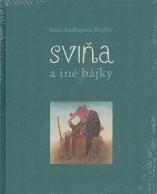 Sviňa a iné bájky