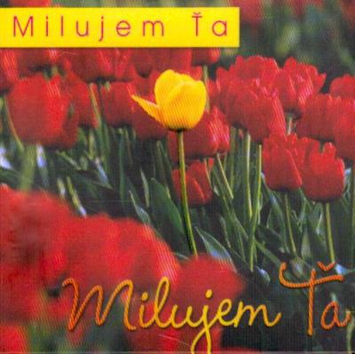 Milujem Ťa