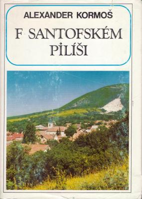 "F Santofském Pilíši"