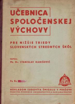 Učebnica spoločenskej výchovy pre nižšie triedy slovenských stredných škôl
