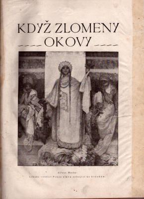 Když zlomeny okovy