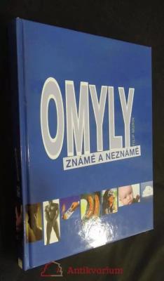 Omyly známé a neznámé