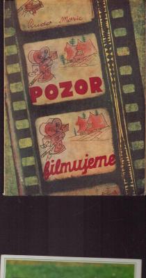 Pozor, filmujeme!