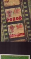 Pozor, filmujeme!