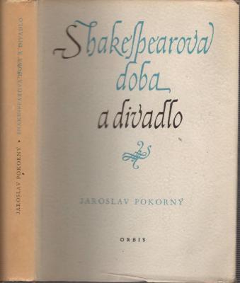 Shakespearova doba a divadlo