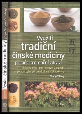 Využití tradiční čínské medicíny při péči o emoční zdraví