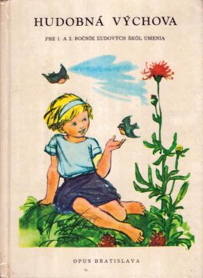 Hudobná výchova pre 1. a 2. ročník ľudových škôl umenia