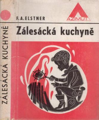 Zálesácká kuchyně