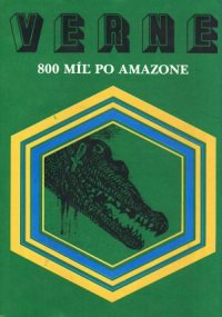 800 míľ po Amazone