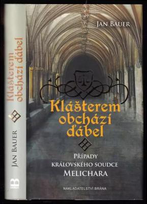 Klášterem obchází ďábel