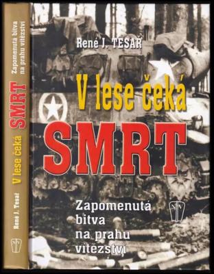 V lese čeká smrt