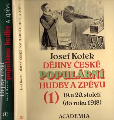 Dějiny české populární hudby a zpěvu I. - II.