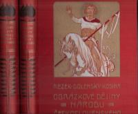 Obrázkové dějiny národa Československého I. a II.