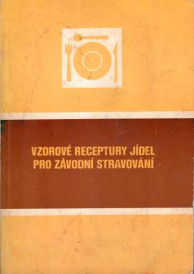 Vzorové receptury jídel pro závodní stravování