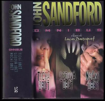 Tichá oběť ; Ledová oběť ; Noční oběť : John Sandford omnibus : v hlavní roli Lucas Davenport